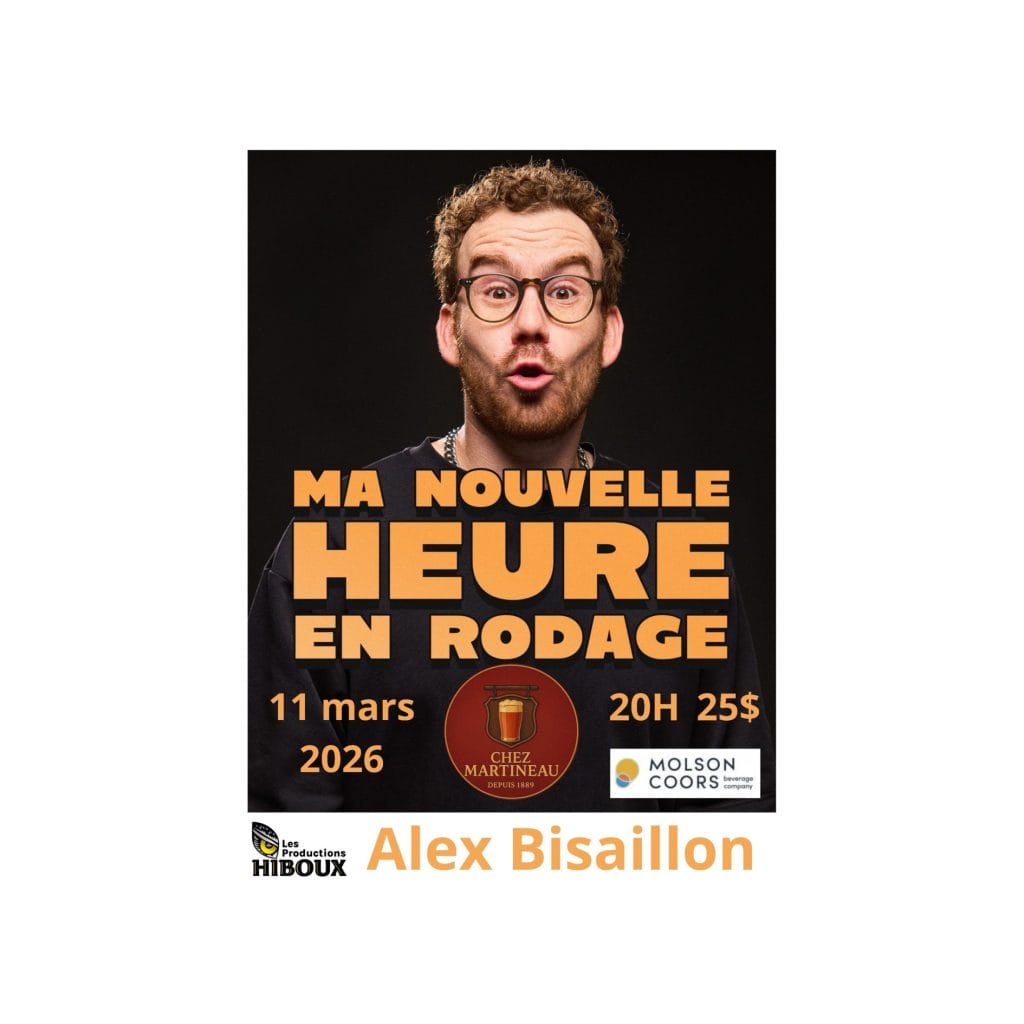 alex bisaillon – ma nouvelle heure en rodage